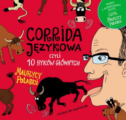 Corrida językowa, czyli 10 byków głównych - Maurycy Polaski [KSIĄŻKA]+[CD]