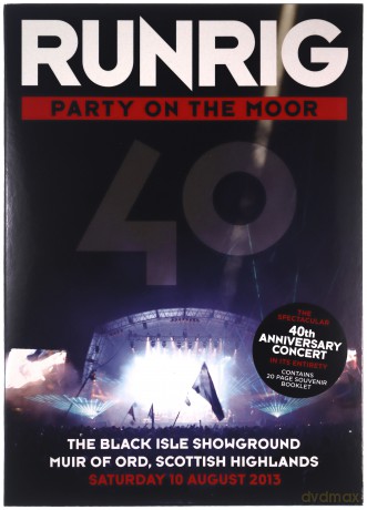 Runrig: Party On The Moor - 40th Anniversary Concert [DVD]