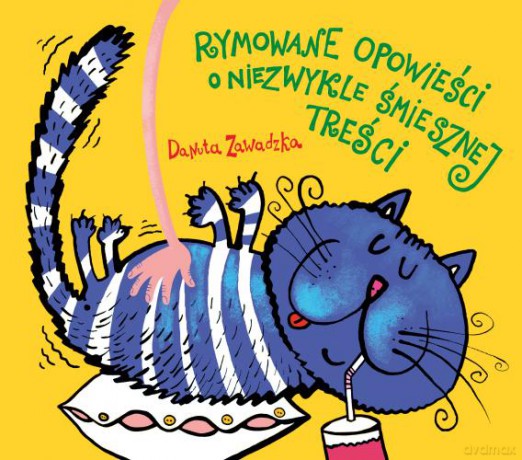 Rymowane opowieści o niezwykle śmiesznej treści - Danuta Zawadzka [KSIĄŻKA]