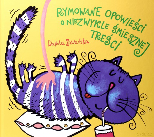 Rymowane opowieści o niezwykle śmiesznej treści - Danuta Zawadzka [KSIĄŻKA]