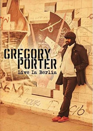 Gregory Porter: Live In Berlin [Blu-Ray]