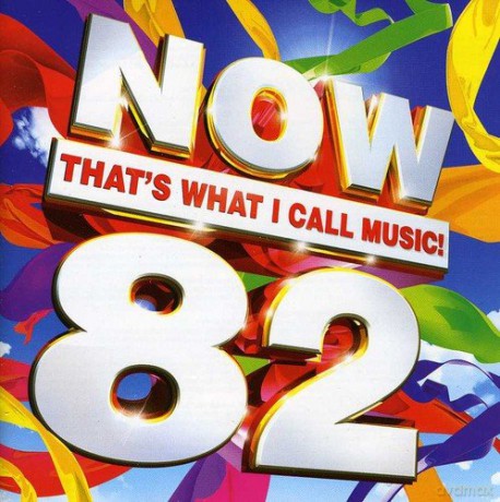 Now That\'s What I Call Music! 82 [2CD]