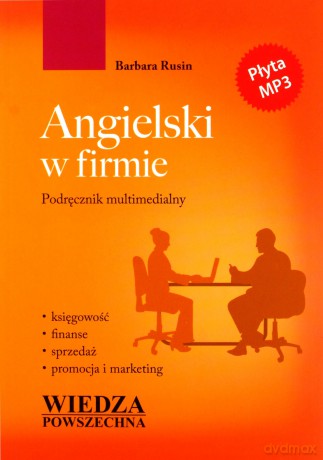 Angielski w firmie. Podręcznik multimedialny - Barbara Rusin [KSIĄŻKA]+[CD]