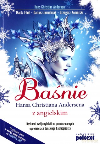 Baśnie Hansa Christiana Andersena - Hans Christian Andersen [KSIĄŻKA]