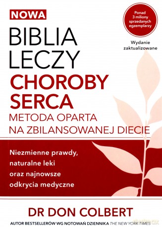 Biblia leczy. Choroby serca - Don Colbert [KSIĄŻKA]