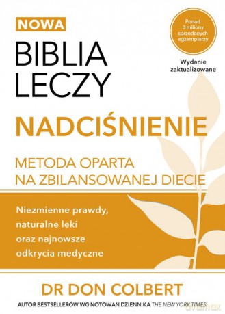 Biblia leczy. Nadciśnienie - Don Colbert [KSIĄŻKA]