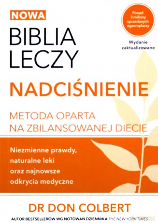 Biblia leczy. Nadciśnienie - Don Colbert [KSIĄŻKA]