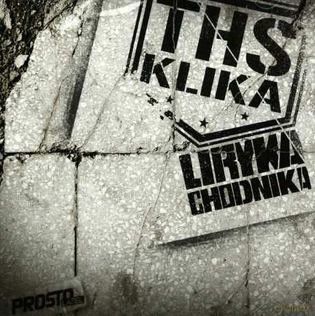 Ths Klika: Liryka Chodnika [CD]