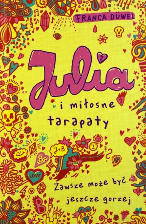 Julia i miłosne tarapaty - Franca Duwel [KSIĄŻKA]