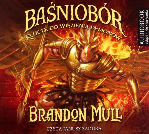 Klucze do więzienia demonów. Baśniobór (Tom 5) - Brandon Mull [AUDIOBOOK]