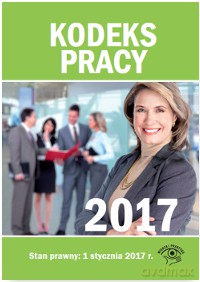 Kodeks pracy 2017 [KSIĄŻKA]