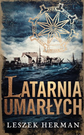 Latarnia umarłych - Leszek Herman [KSIĄŻKA]