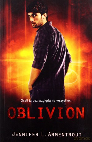 Oblivion - Jennifer L. Armentrout [KSIĄŻKA]
