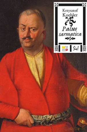 Palus sarmatica - Krzysztof Koehler [KSIĄŻKA]