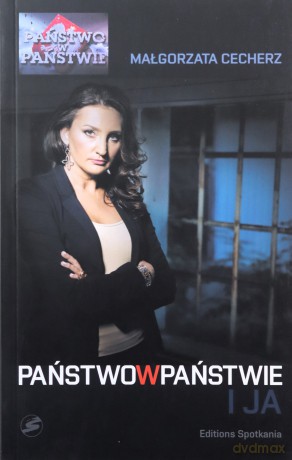 Państwo w państwie i ja - Małgorzata Cecherz [KSIĄŻKA]