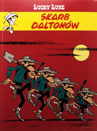 Skarb daltonów. Lucky Luke (Tom 47) - Rene Goscinny [KOMIKS]