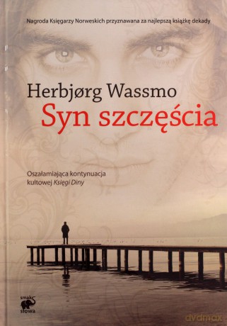 Syn szczęścia trylogia Diny (Tom 2) - Herbjorg Wassmo [KSIĄŻKA]
