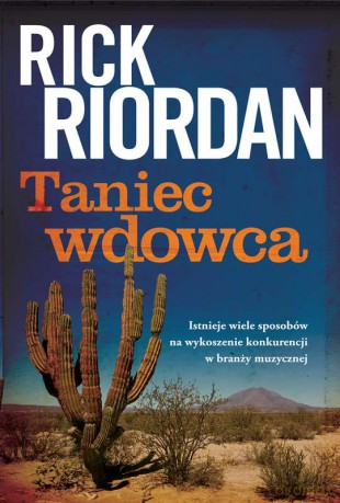 Taniec wdowca - Rick Riordan [KSIĄŻKA]