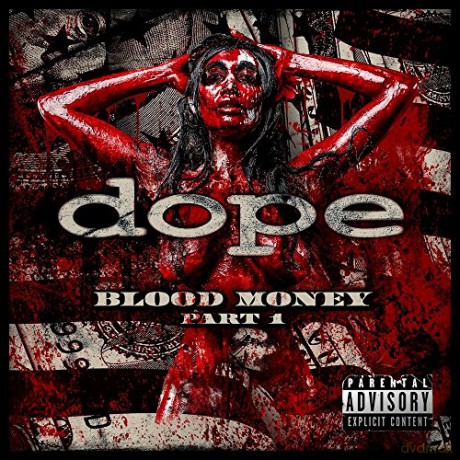 Dope: Blood Money Part 1 [CD]