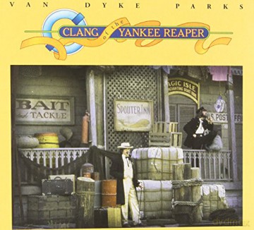 Van Dyke Parks: Clang Of The Yankee Reaper [CD]