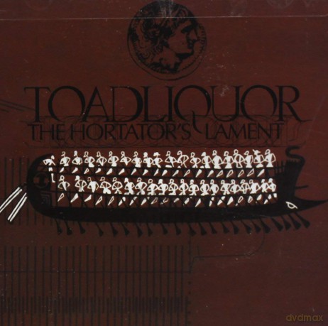 Toadliquor: Hortator\'s Lament [CD]