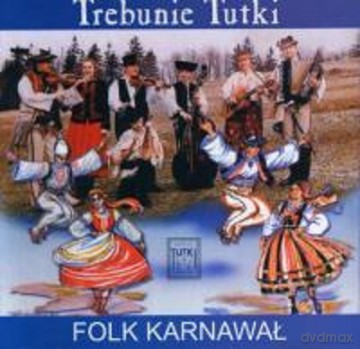 Trebunie Tutki: Folk Karnawał [CD]