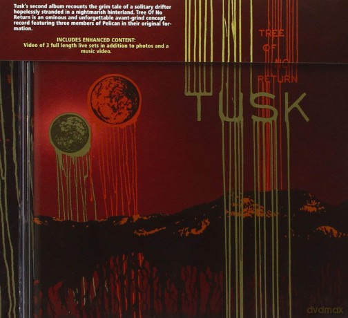 Tusk: Tree Of No Return [CD]