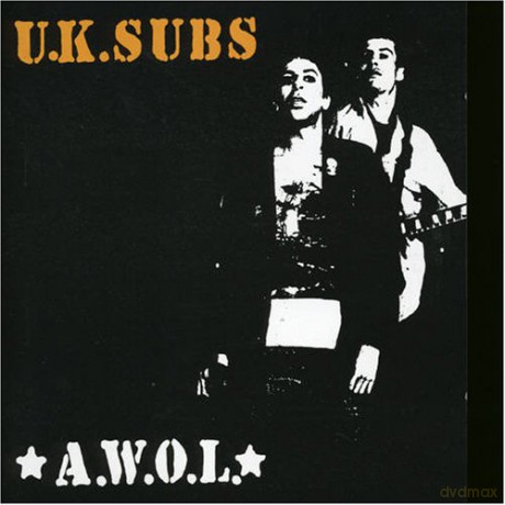 U.K. Subs: A.W.O.L. [CD]