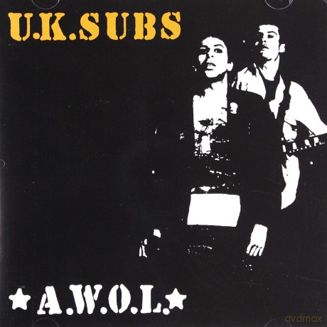 U.K. Subs: A.W.O.L. [CD]
