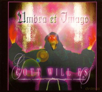 Umbra Et Imago: Gott Will Es (ecopack) [CD]