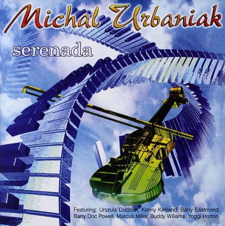 Michał Urbaniak: Serenada [CD]