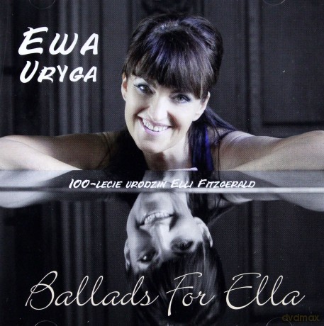 Ewa Uryga: Ballads For Ella [CD]
