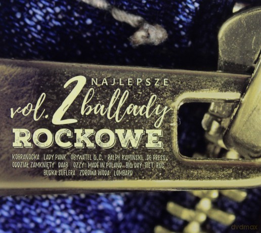 Najlepsze ballady rockowe vol. 2 [CD]