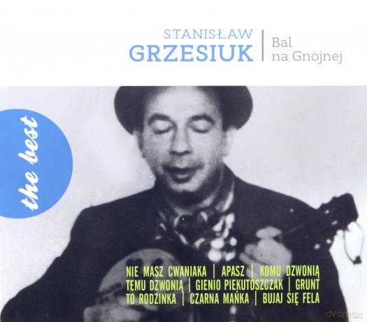 Stanisław Grzesiuk: Best Bal na Gnojnej [CD]