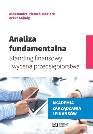Analiza fundamentalna - Aleksandra Pieloch-Babiarz, Artur Sajnóg [KSIĄŻKA]