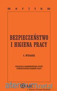 Bezpieczeństwo i Higiena Pracy Meritum [KSIĄŻKA]