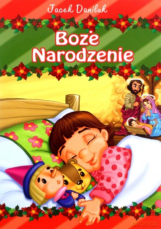 Boże Narodzenie - Jacek Daniluk [KSIĄŻKA]