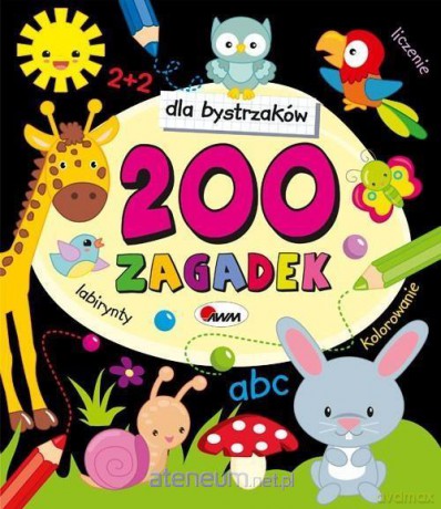 Dla bystrzaków. 200 zagadek [KSIĄŻKA]