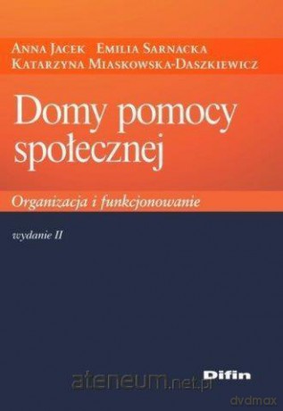 Domy pomocy społecznej [KSIĄŻKA]