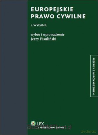 Europejskie prawo cywilne [KSIĄŻKA]