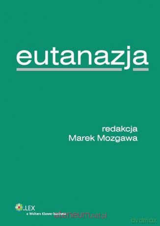 Eutanazja - Marek Mozgawa [KSIĄŻKA]