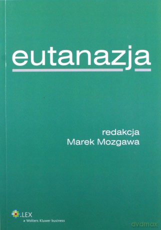 Eutanazja - Marek Mozgawa [KSIĄŻKA]