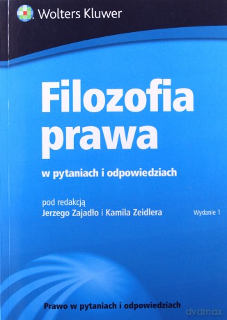 Filozofia prawa w pytaniach i odpowiedziach [KSIĄŻKA]