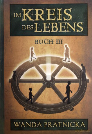 Im Kreis des Lebens. Buch 3 - Wanda Prątnicka [KSIĄŻKA]