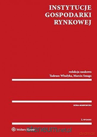 Instytucje gospodarki rynkowej [KSIĄŻKA]