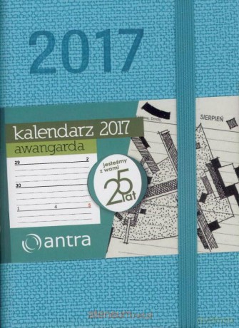 Kalendarz 2017 A7 Awangarda Turkusowy [KALENDARZ]