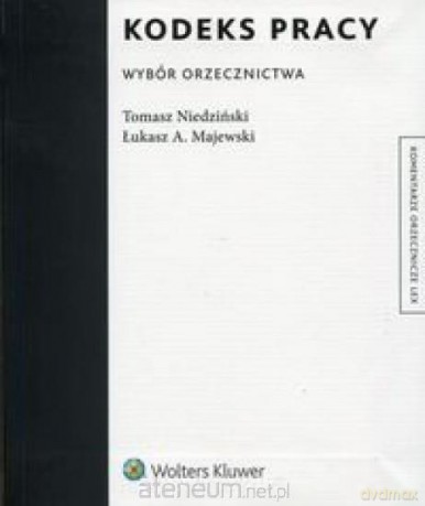 Kodeks pracy Wybór orzecznictwa [KSIĄŻKA]