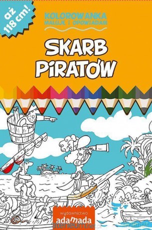 Kolorowanka. Maluję i opowiadam. Skarb piratów - Bartłomiej Brosz [KSIĄŻKA]