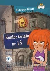 Koniec świata nr 13 - Katarzyna Ryrych [KSIĄŻKA]