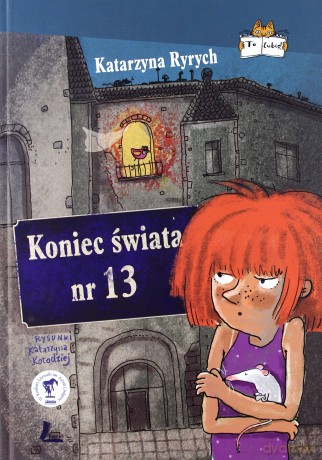 Koniec świata nr 13 - Katarzyna Ryrych [KSIĄŻKA]